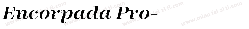 Encorpada Pro字体转换